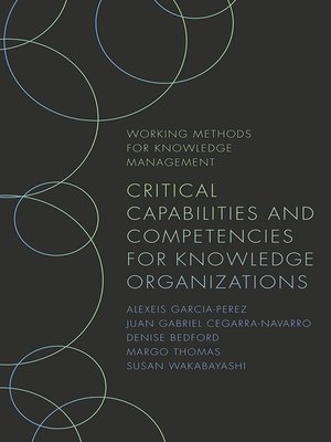 cover image of Critical Capabilities and Competencies for Knowledge Organizations